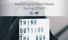 The text reads Marketing on Social Media During Covid and a sign says "Think outside the box"|The title reads